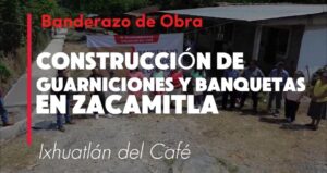 Arranca construcción de guarniciones y banquetas en Zacamitla